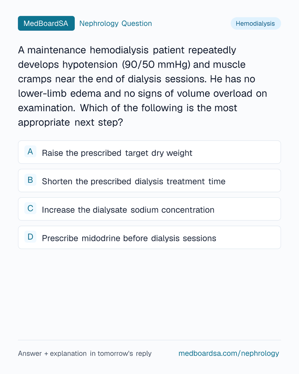 MedBoardSa's tweet photo. 🩺 Nephrology Question — Hemodialysis

Test yourself — reply with your answer 👇
Answer revealed tomorrow.

#Nephrology #MedEd #MedTwitter https://t.co/Ctycw7LWOH