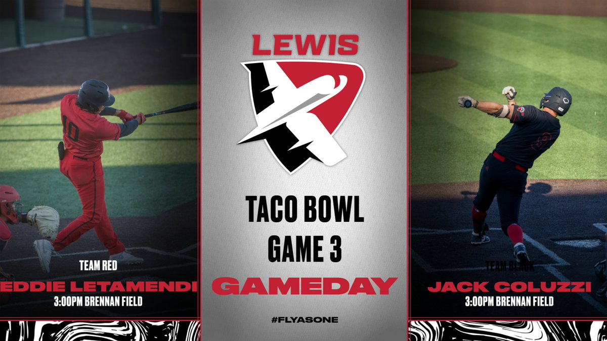 LewisBaseball's tweet photo. Taco Bowl Game 3
Swing Game! Series tied 1-1!
3:00pm Brennan Baseball Field
@jake_matise00 Vs @thomas_sosinski 
1st 100 Fans Wearing a hat get in FREE!!!
#FlyAsOne https://t.co/wYIZKGnLj1