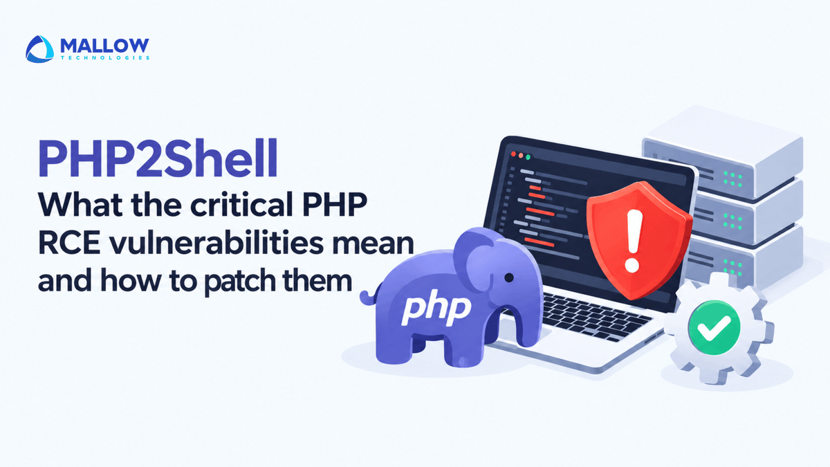 MallowTech's tweet photo. PHP2Shell vulnerability raises a question than “Is PHP patched?”

Have you checked where PHP runs? Production, staging, containers and CI matter.

Patch, verify, review logs and investigate exposure.

Read the full guide - https://t.co/nHI98tXUEk

#PHP2Shell #mallowtechnologies https://t.co/y1VfG0l1Sb
