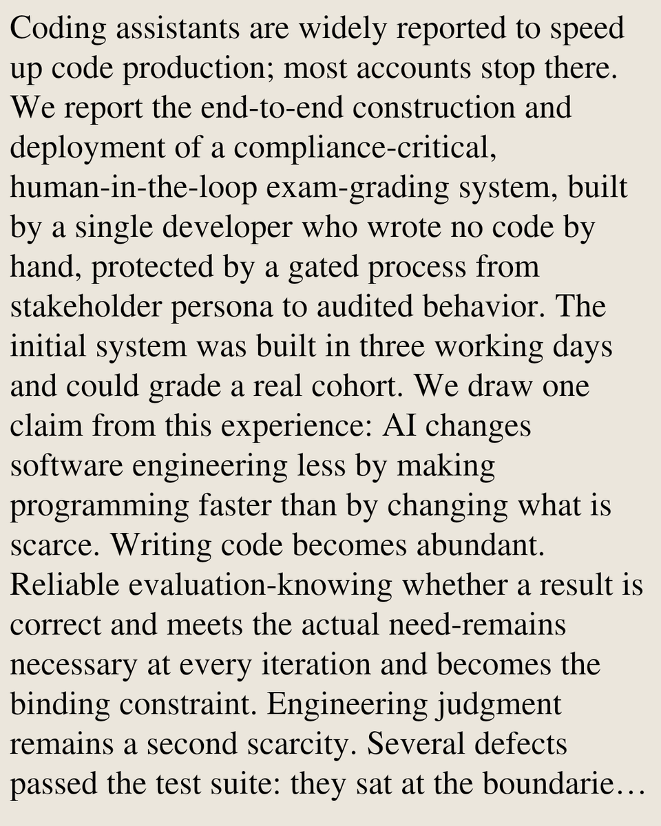 ComputerPapers's tweet photo. When Code Gets Cheap, Evaluation Gets Scarce: An Experience Report on AI-Assisted Agile Software Engineering

Barbara Weber, Olaf Zimmermann, Marco Franceschetti
https://t.co/QFGQWL7LeN [𝚌𝚜.𝚂𝙴] https://t.co/B5SqhVTz5P