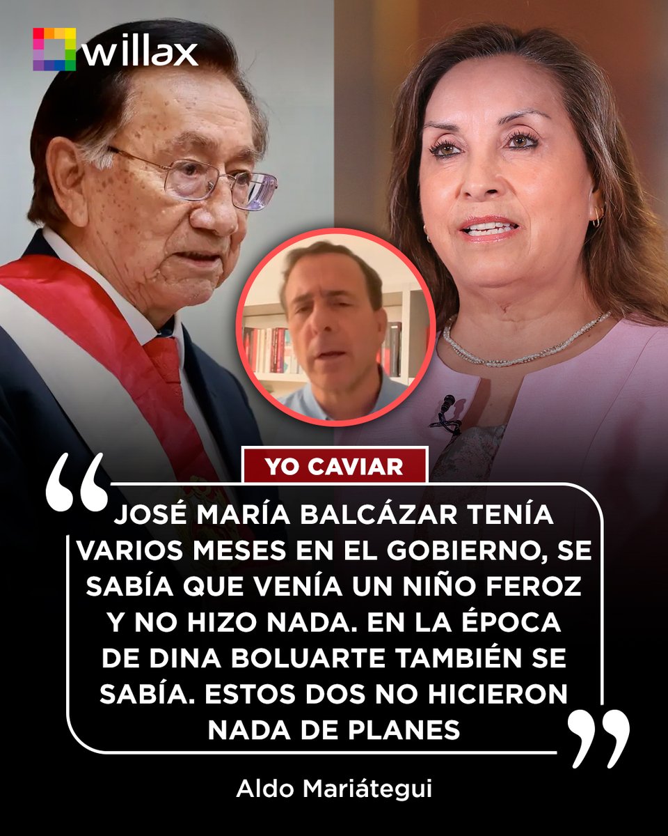 willaxtv's tweet photo. Aldo Mariátegui: "Tenemos El Niño encima, hay algunas responsabilidades que hay que marcar. José María Balcázar tenía varios meses en el gobierno, ya se sabía que venía un Niño feroz y no hizo nada. En la época de Dina Boluarte también se sabía. Estos dos no hicieron nada de planes".

#YoCaviar #AldoMariátegui #ElNiño #JoséBalcázar #DinaBoluarte