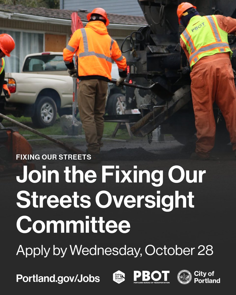 PortlandGov's tweet photo. Join the Fixing Our Streets Oversight Committee!  

Want to help shape accountability and transparency in Portland’s transportation investments? The Portland Bureau of Transportation is seeking community members to serve on the Fixing Our Streets Oversight Committee. Applications are due October 28, 2026, at 11:59 p.m.  

Learn more at https://t.co/qa6I0kmKVA.