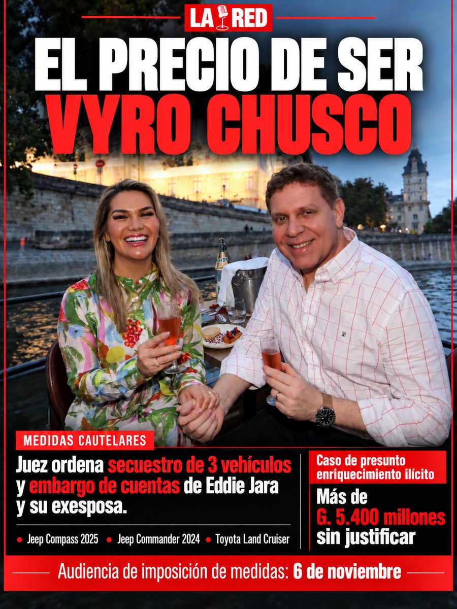 LaRed_Py's tweet photo. EL PRECIO DE SER VYRO CHUSCO 👁️👁️

Juez ordena secuestro de 3 vehículos y embargo de cuentas de Eddie Jara y su exesposa.

Medidas cautelares en el caso de enriquecimiento ilícito por más de 5.400 millones de guaraníes sin justificar.

⚖️Audiencia de imposición de medidas: 6 de noviembre.