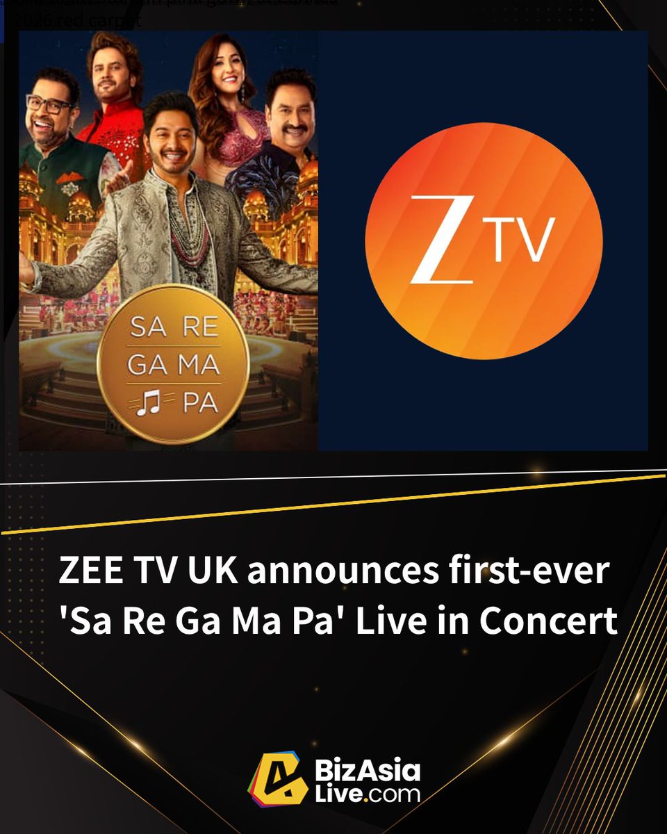 BizAsiaLive's tweet photo. #Exclusive | #ZEETV UK announces first-ever #SaReGaMaPa Live in Concert
▶️ Read here: https://t.co/ny9hmFUok0
#SRGMP | @zeetvuk https://t.co/SIpFyg9BKr