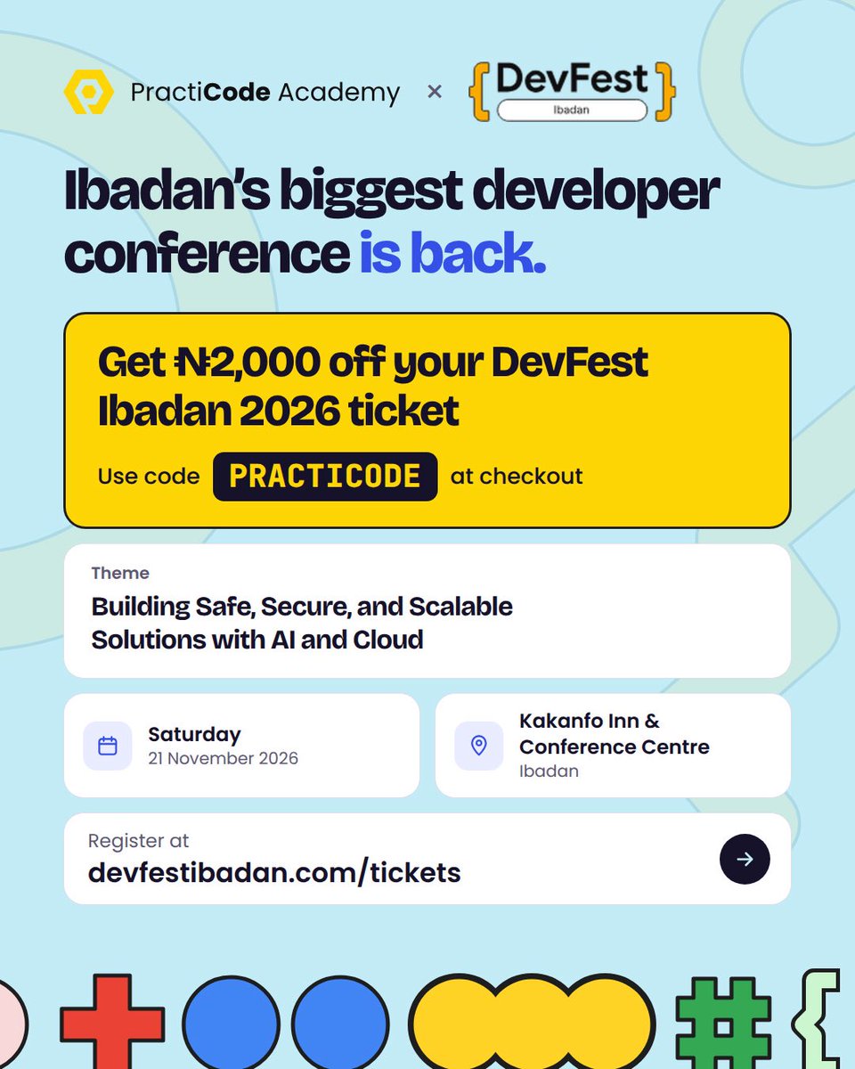 practicode_tech's tweet photo. DevFest Ibadan 2026: Get N2,000 OFF Your Ticket with PractiCode

Date: Saturday, Nov. 21, 2026
Venue: Kakanfo Inn &amp; Conference Centre, Ibadan

Get your ticket now at https://t.co/ruRDxcU2Mb and don’t forget to use code PRACTICODE at checkout

#DevFestIbadan 
#practicodeacademy https://t.co/hvozXBKeP3