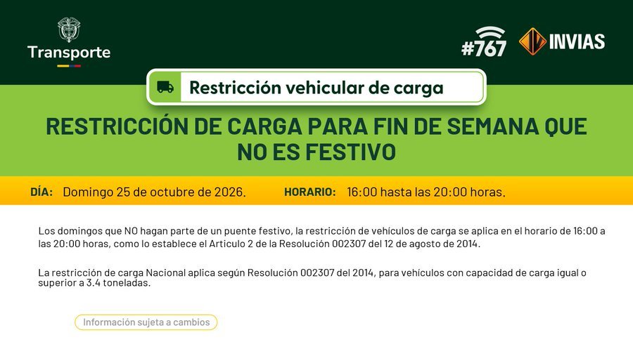 ASOCIESM's tweet photo. 📢#Restriccion vehicular de carga para los domingos que No hagan parte de un puente festivo y los que están exentos de la restricción 🚛 
#Transporte
#LineaNacional767 https://t.co/9WoOhX12A1