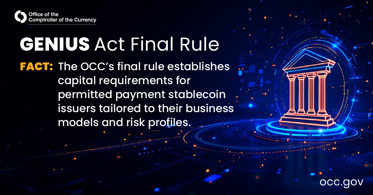 USOCC's tweet photo. A strong financial foundation supports responsible innovation and confidence in the new industry. The OCC’s final rule establishes capital requirements that complement the rule’s broader financial safeguards, which are designed to support timely redemption of payment stablecoins and issuer solvency. https://t.co/e2YOVjynUN