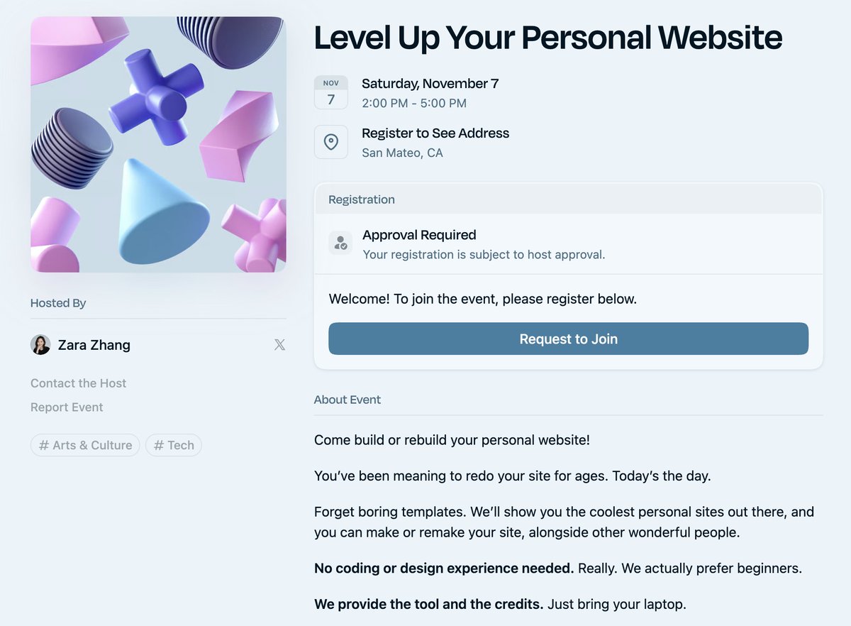zarazhangrui's tweet photo. I'm hosting an event in the Bay Area (San Mateo) on Nov 7 (Saturday) where you can come build/rebuild your personal website!

We’ll show you the coolest personal sites out there, and you can make or remake your site, alongside other wonderful people. 

ZERO coding/design experience needed (beginners preferred). RSVP here: https://t.co/XKE7Qgp4DN