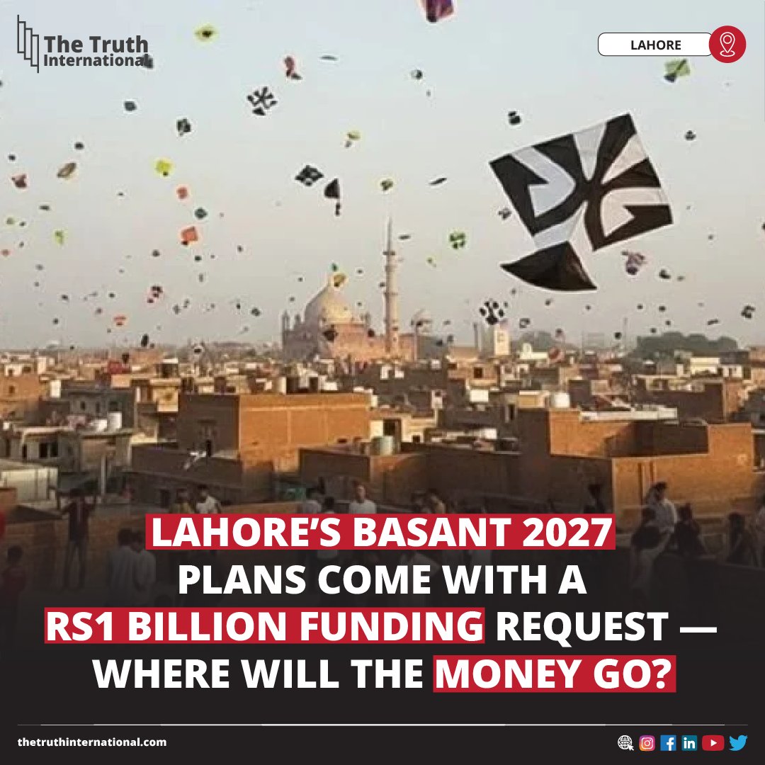 ttimagazine's tweet photo. Lahore’s Basant 2027 Plans Come With a Rs1 Billion Funding Request — Where Will the Money Go?
FOR FURTHER DETAILS: https://t.co/8TcHWLKBrF
#Lahore #Basant2027 #Plans #Come #Rs1Billion #Funding #Request #Money #TTI https://t.co/LNh1TL7uDb