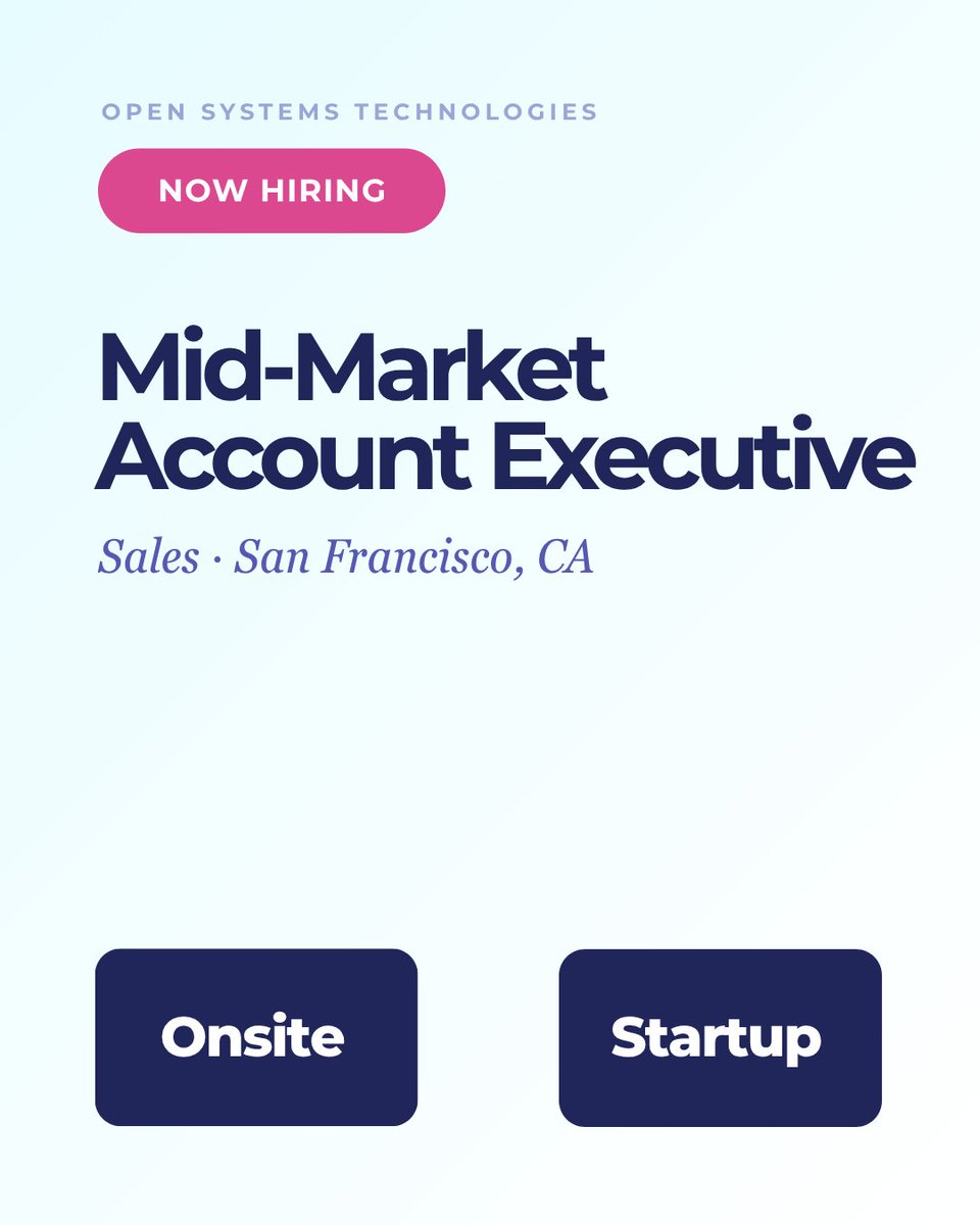 OpenSystemsTech's tweet photo. Now #hiring: Mid-Market Account Executive in San Francisco | 💰 $110-200K base
Join an early-stage startup, build customer relationships, and help shape a fast-growing team. 3 to 13 years in sales or a customer-facing role. 
Apply 👉 https://t.co/7Me9Xxstkf https://t.co/i1mSfupMvX