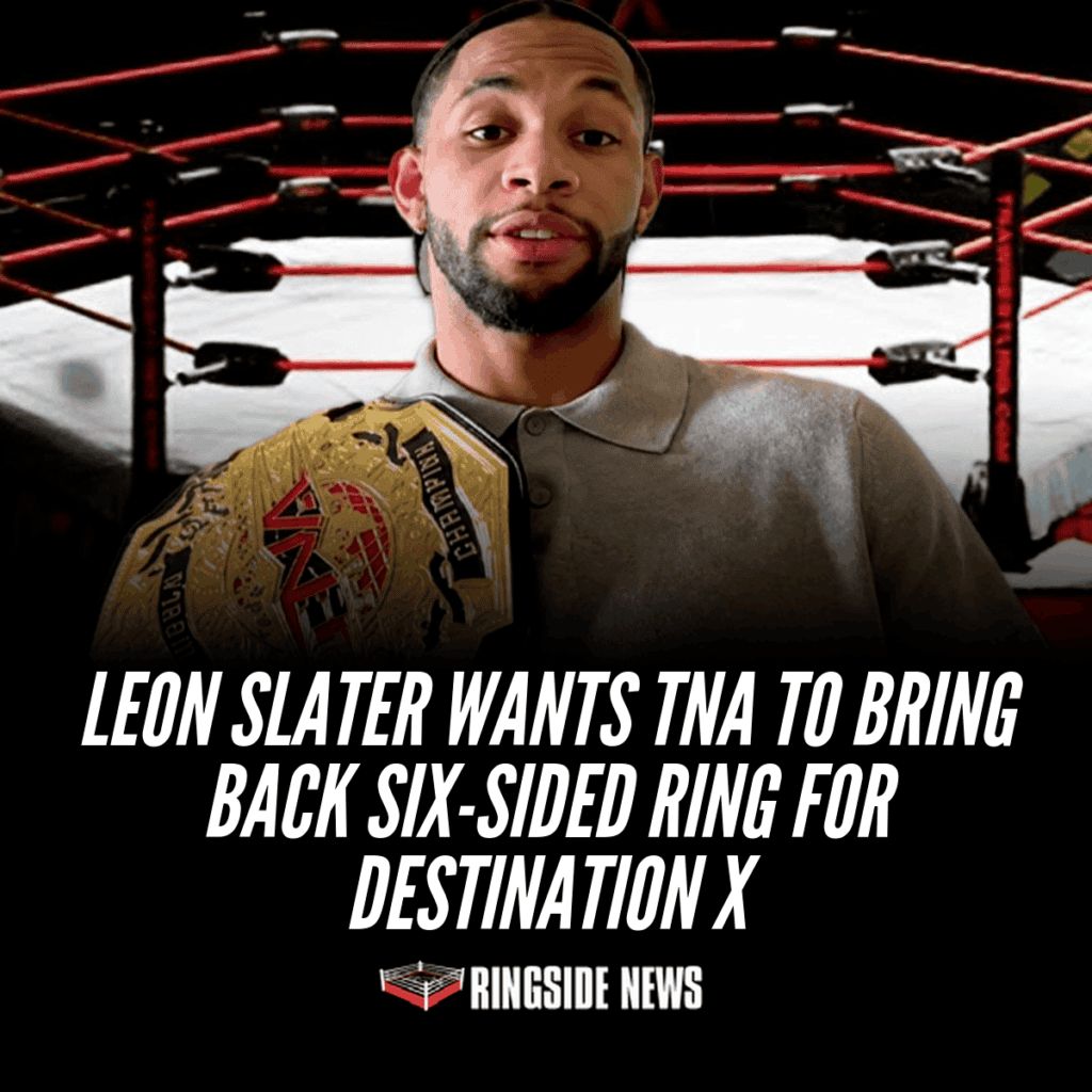 ringsidenews_'s tweet photo. Leon Slater Wants TNA to Bring Back Six-Sided Ring for Destination X https://t.co/uFmRPZQ2P2 https://t.co/HkS7twiL1g