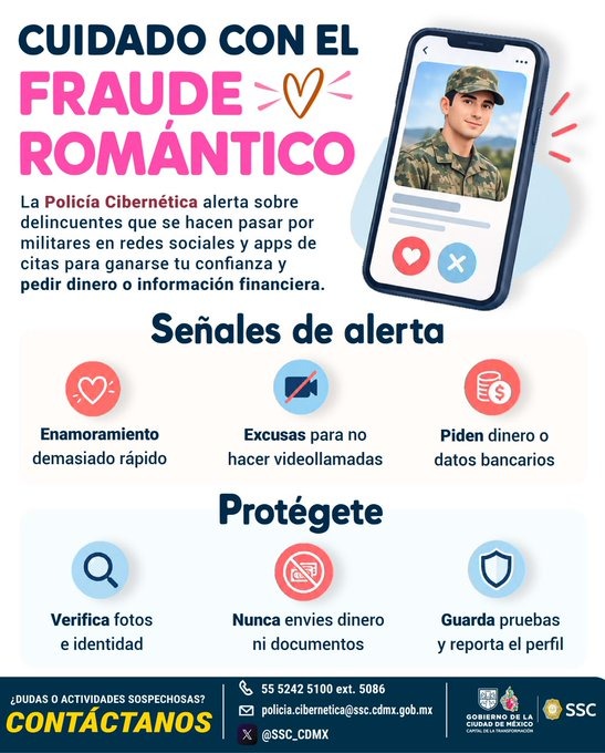 OVIALCDMX's tweet photo. #AlertaCibernética | La #PolicíaCibernética advierte sobre los #FraudesRománticos, en el que delincuentes utilizan las #RedesSociales y aplicaciones de #Citas para hacerse pasar por personal #Militar, iniciar una supuesta relación amorosa y cometer fraudes. 🪖❤️

Protégete, verifica siempre la autenticidad del perfil y no compartas información personal 🪪