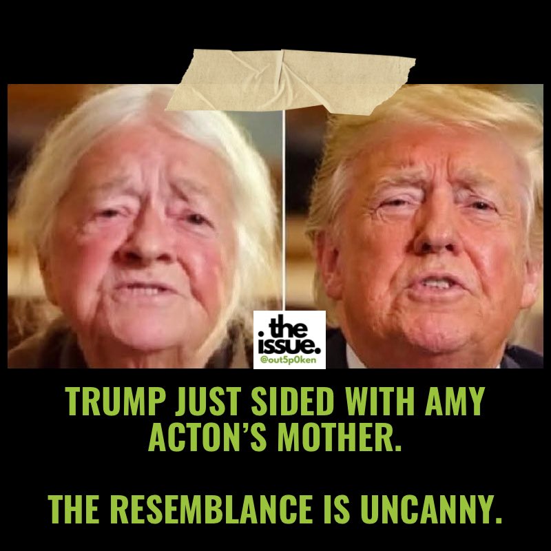 Out5p0ken's tweet photo. Trump just sided with Amy Acton’s mother.

The resemblance is uncanny. https://t.co/JYZ6MFbw7q