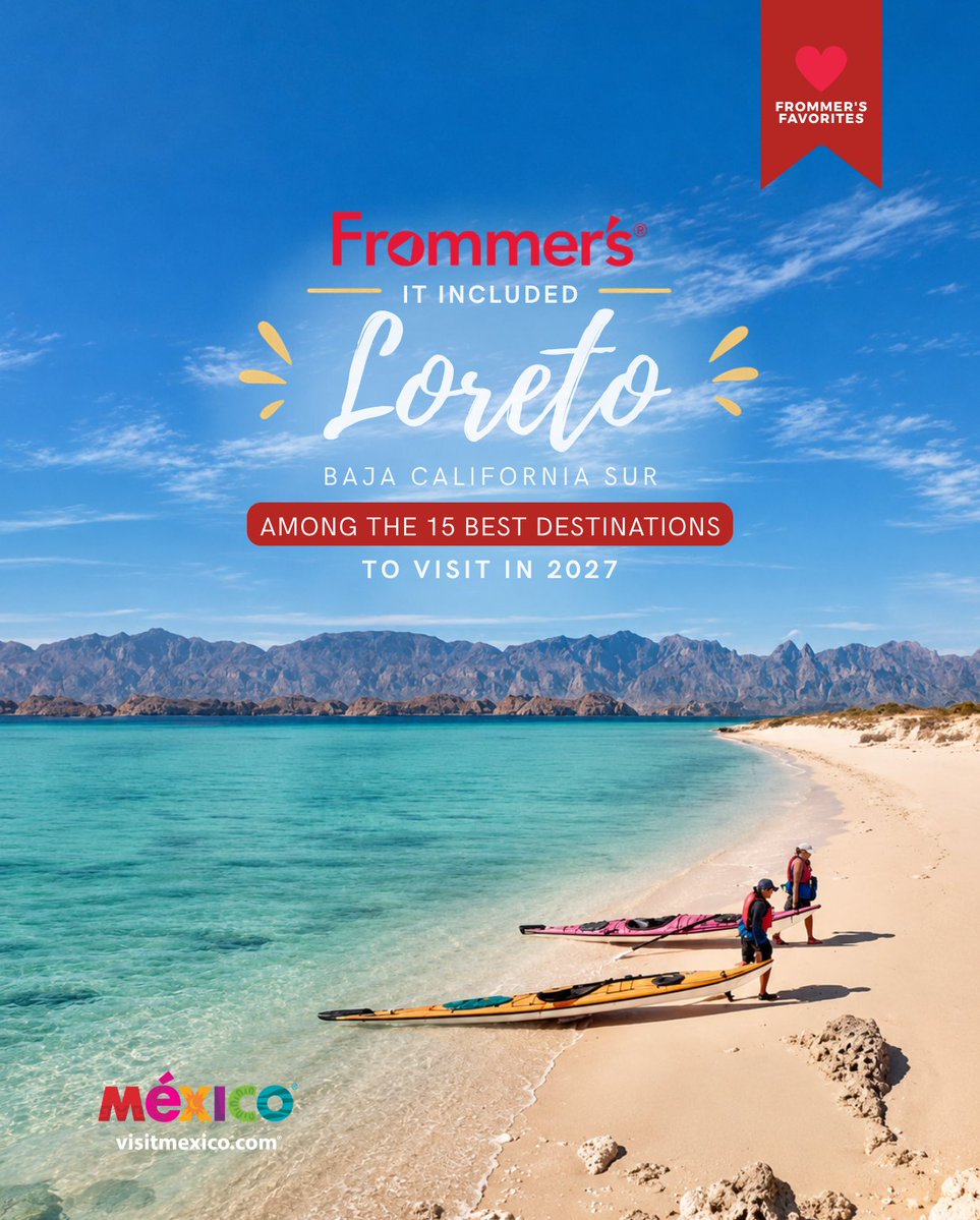 VisitMex's tweet photo. ¡Loreto pone a México entre los destinos imperdibles del mundo! 🌎✨

El encanto de Baja California Sur sigue conquistando a viajeros internacionales con sus paisajes espectaculares y experiencias únicas.
Su reconocimiento por Frommer’s como uno de los 15 mejores destinos para visitar en 2027 confirma que
¡México está de moda! 🇲🇽 

-

Loreto puts Mexico among the world's must-visit destinations! 🌎✨

The charm of Baja California Sur continues to captivate international travelers with its breathtaking landscapes and unique experiences.
Its recognition by Frommer’s as one of the 15 best places to visit in 2027 proves why Mexico is a must-visit destination. 
Mexico, It's a Feeling! 🇲🇽 

#VisitMexico #MéxicoEstáDeModa #Loreto #BajaCaliforniaSur #PueblosMágicos