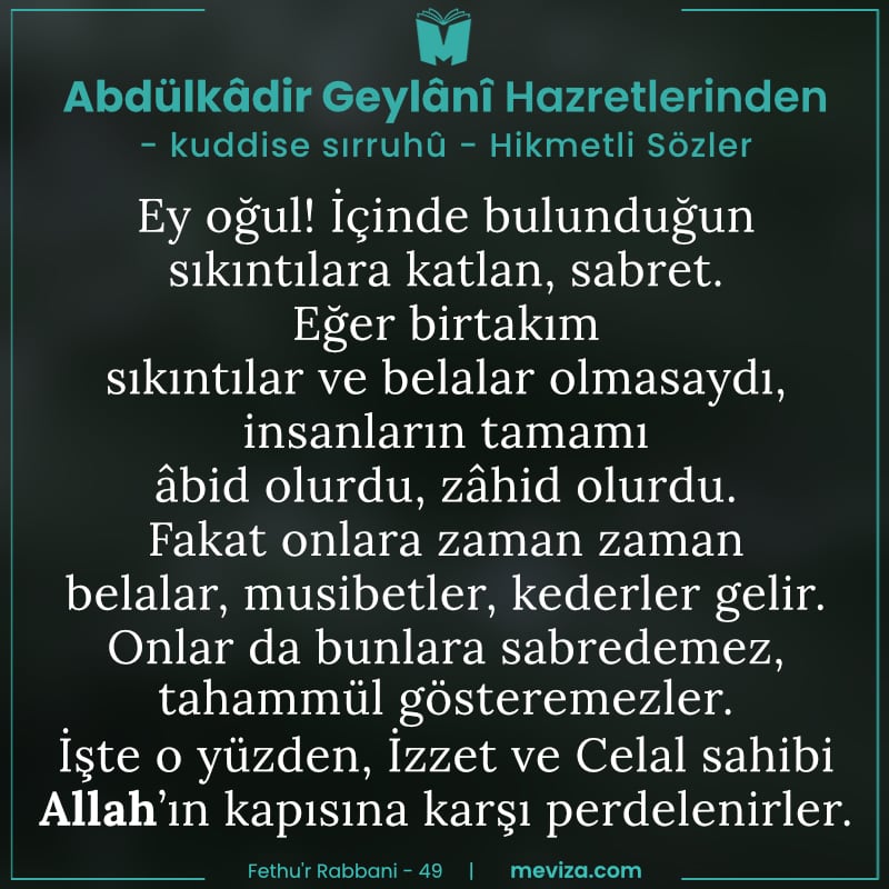 FethurRabbani's tweet photo. Abdülkadir Geylani Hazretlerinden - kuddise sırruhû - Hikmetli Sözler

Sohbetten feyz almak isteyenleri bekliyoruz:
https://t.co/6IvNPKKzC8 https://t.co/EldnsAtQu8