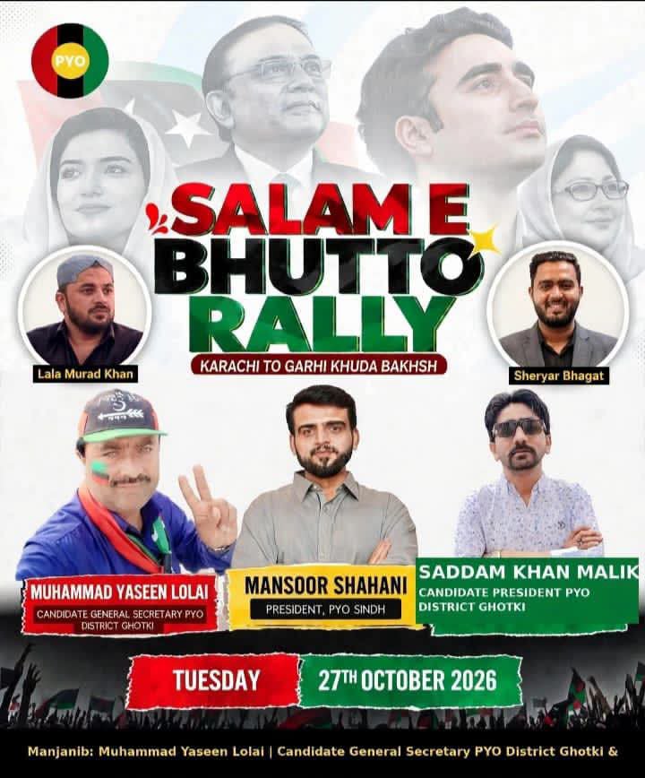 Muhammadya77124's tweet photo. From Karachi to Garhi Khuda Bakhsh — united by the Bhutto legacy, driven by the passion of youngsters. 

Date : 27th October 
Day : Tuesday 
Time : 6 AM 

#PYOSindh

From Dr Muhammad Yaseen Lolai Candidate General Secretary PPP PYO District Ghotki https://t.co/OJBIAE8FPn