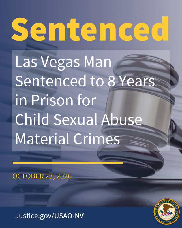 USAO_NV's tweet photo. Las Vegas Man Sentenced to Eight Years in Prison for Child Sexual Abuse Material Crimes @FBILasVegas #ProjectSafeChildhood

🔗https://t.co/VA5D8AY7Uj https://t.co/Zgdlu9aaPk