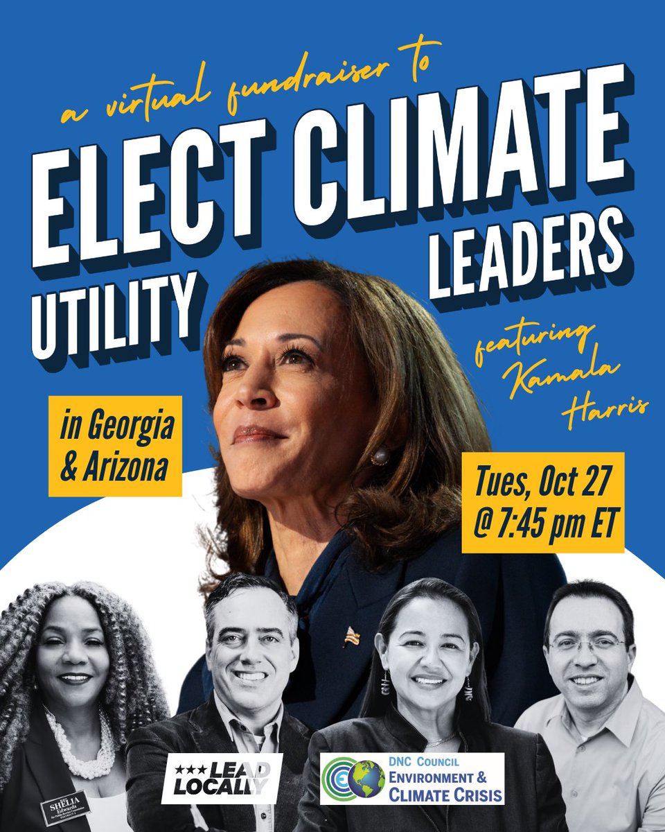 DNCClimate's tweet photo. Join Vice President Kamala Harris to support some of the most important climate elections in the country next Tues 10/27! We’re excited she is joining the DNC Climate Council and @LeadLocally PAC, supporting and raising funds for Dem candidates for public utility commissions in GA & AZ.

RSVP:  https://t.co/kkWvNwKZY9

@ClaraforAZ @PeterHubbardGA @azdemparty @GeorgiaDemocrat @KamalaHarris