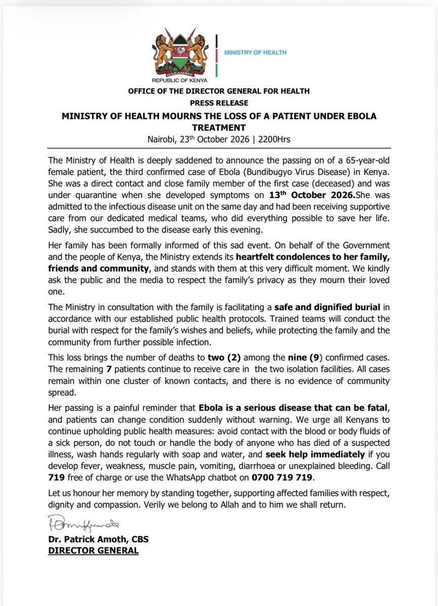 MOH_Kenya's tweet photo. The Ministry of Health mourns the death of a 65-year-old woman who was receiving care for Bundibugyo Ebola and extends heartfelt condolences to her family, friends and community. Seven patients continue to receive care. All nine cases remain within one cluster, with no evidence of community spread.