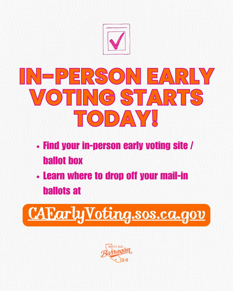 A political campaign-style flyer announcing the start of in-person early voting, with a checked ballot icon, voting guidance, a website address, and a campaign logo. The background is white with orange and magenta lettering.