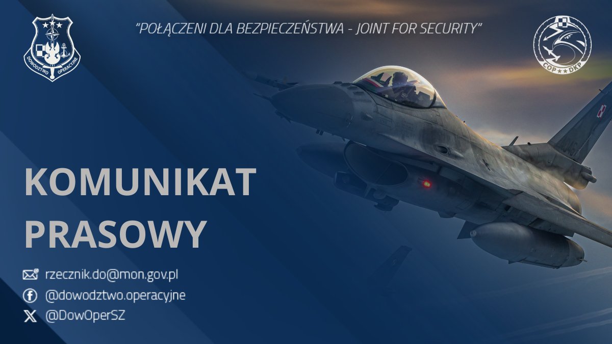 DowOperSZ's tweet photo. Zakończyły się działania Sił Zbrojnych RP związane z zapewnieniem bezpieczeństwa polskiej przestrzeni powietrznej w trakcie uderzeń Federacji Rosyjskiej z wykorzystaniem środków napadu powietrznego na cele w Ukrainie.

Systemy obrony powietrznej powróciły do standardowej działalności operacyjnej.

Informujemy, że nie zaobserwowano naruszenia przestrzeni powietrznej Rzeczypospolitej Polskiej.

#WojskoPolskie na bieżąco monitoruje sytuację na terytorium Ukrainy i pozostaje w stałej gotowości do zapewnienia bezpieczeństwa polskiej przestrzeni powietrznej.

#PołączeniDlaBezpieczeństwa 🤝 #JointForSecurity