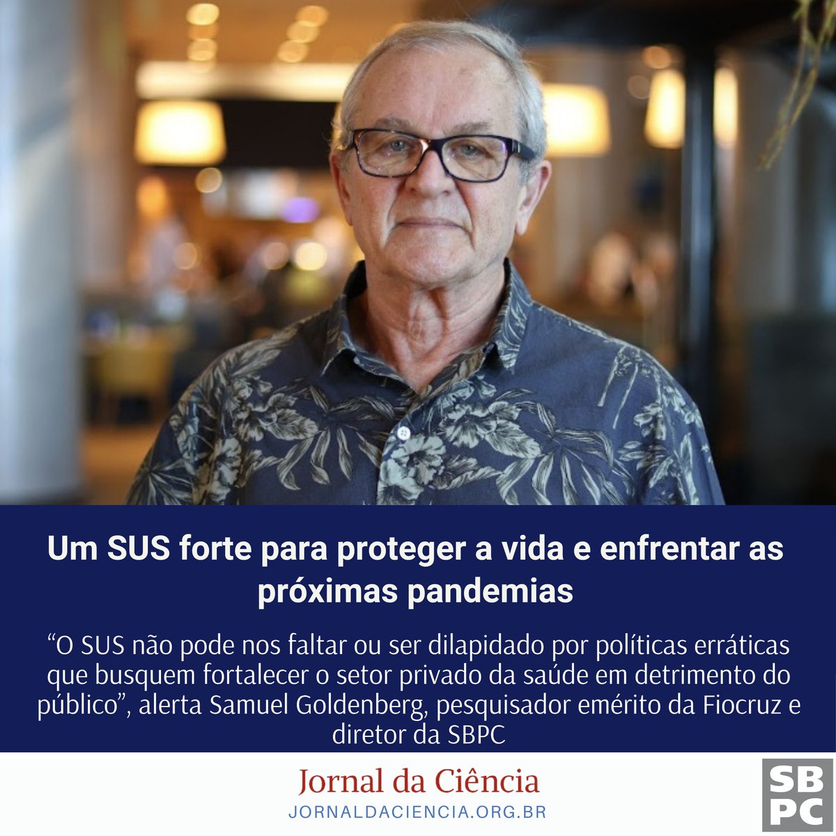 SBPCnet's tweet photo. Um SUS forte para proteger a vida e enfrentar as próximas pandemias

Leia no #JornalDaCiência:
https://t.co/OiOhgT1jn5 https://t.co/iyTvZy3GCs
