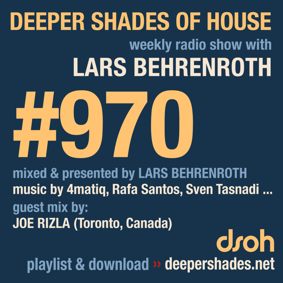 DeeperShades's tweet photo. #nowplaying on https://t.co/uJmvfxY063 : Lars Behrenroth w/ exclusive guest mix by JOE RIZLA (Toronto, Canada) - DSOH 970 Deeper Shades Of House #deephouse #livestream #dsoh #housemusic https://t.co/sHfOERlul9