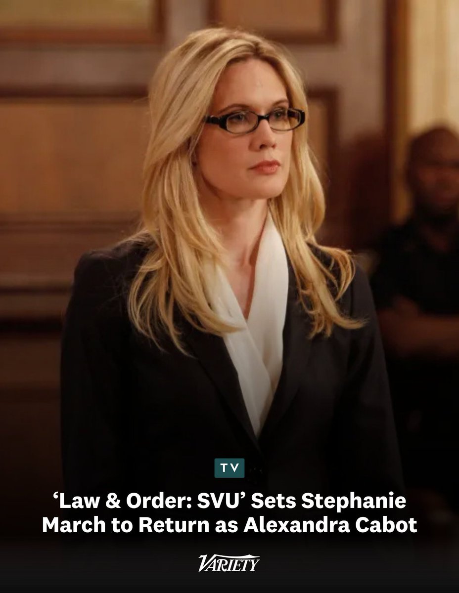 Variety's tweet photo. Assistant district attorney Alexandra Cabot is back.

Stephanie March will appear in the ninth episode of “Law &amp; Order: Special Victims Unit” Season 28 to reprise the role she has played in more than 100 episodes.

https://t.co/kcgqxpCorM https://t.co/9rtFe06Cgy