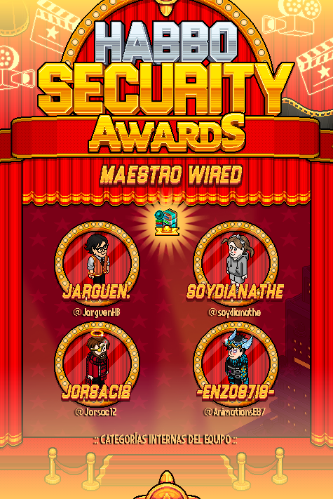 ESHabboSecurity's tweet photo. 🏆 2ª CATEGORÍA INTERNA DEL EQUIPO: MAESTRO WIRED DEL AÑO
🌟 ¡Conoce a los cuatro nominados de nuestro equipo que aspiran a llevarse este reconocimiento!
🎬 NOMINADOS:
▪ Jarguen. (@JarguenHB)
▪ soydianathe (@soydianathe)
▪ Jorsac12 (@Jorsac12)
▪ -enzo8718- (@AnimationsE87)

¡Reconocemos el talento y la dedicación de quienes forman parte de HabboSecurity! 👏
#HabboSecurityAwards2026