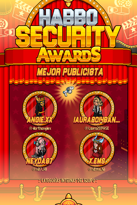 ESHabboSecurity's tweet photo. 🏆 3ª CATEGORÍA INTERNA DEL EQUIPO: PUBLICISTA DEL AÑO
🌟 ¡Conoce a los cuatro nominados de nuestro equipo que aspiran a llevarse este reconocimiento!
🎬 NOMINADOS:
▪ Angie.xx (@darthangiex)
▪ Iaura2014BAN... (@Laura2014HSE)
▪ neyda87 (@n87_HB)
▪ x.Ems (@xEms_hb)

¡Reconocemos el talento y la dedicación de quienes forman parte de HabboSecurity! 👏
#HabboSecurityAwards2026