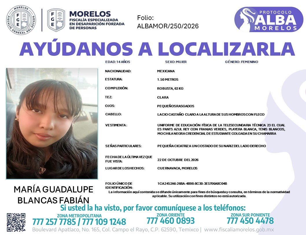 LavariegaMx's tweet photo. Activan Protocolo Alba para localizar a adolescente de 14 años en Morelos

La Fiscalía General del Estado activó el Protocolo Alba para la búsqueda y localización de María Guadalupe Blancas Fabián, de 14 años. 
#Cuernavaca https://t.co/SQ4jhZfmDA