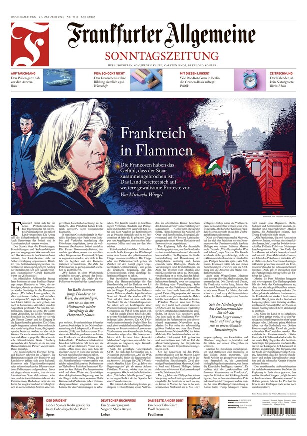 turenne1611's tweet photo. Les violences vécues en France actuellement font la Une du @faznet (volet hebdomadaire allemand). #Deutschland #Allemagne #14octobre #24octobre @Pl_Maurice @IFRI_ @MontbrialAvocat @jdomerchet @francediplo @AllemagneDiplo @LCI @TF1Info @BFMTV @ARTEfr @FranceTV @RFI @FRANCE24 FNT https://t.co/8vR3yfcvYc