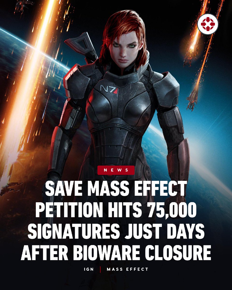 IGN's tweet photo. After hearing news of BioWare's closure on Wednesday, over 75,000 Mass Effect fans have signed a petition demanding that EA put another studio in charge of the franchise or license out the IP. https://t.co/cSY7KVWhhC https://t.co/ZKdnLlagP6