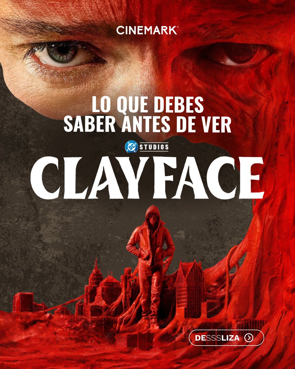 CinemarkCol's tweet photo. Ya está en nuestras pantallas #Clayface, uno de los villanos más icónicos del universo DC. 
Aquí les compartimos unos datos que tienen que conocer antes de verla.😌🎬 

Léanlos y después compran aquí sus boletas: https://t.co/79qRgSX6mp https://t.co/CR78CqiuZZ