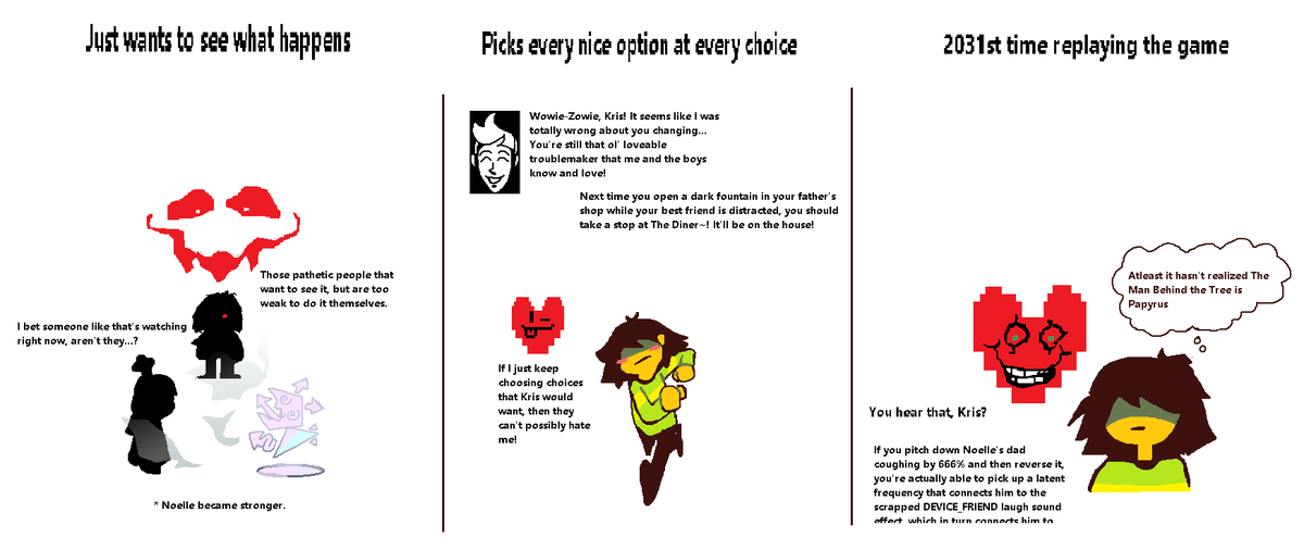 Creative_Name65's tweet photo. It's funny how like every deltarune fan can fall into one of these categories from what i've noticed
#DELTARUNE https://t.co/zD7yIWpKGC