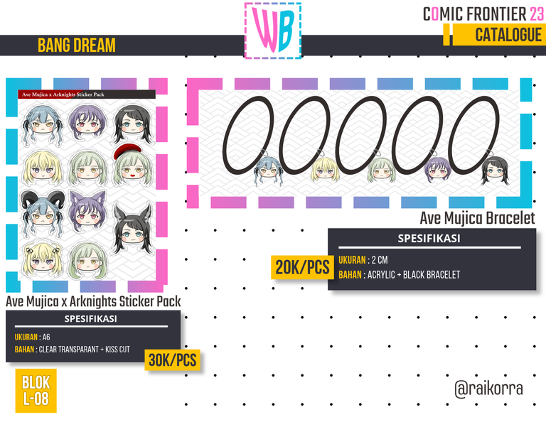 raikorra's tweet photo. Hello everyone, I want to share my Comic Frontier 23 merch catalog.

Raikorra OTS Catalogue 
📍Circle/table : Waibooru (L-08)  2 days

For other catalog of Waibooru, u can check on :
https://t.co/5L7F7Itrnx

#cf23 #cf23catalog #cf23catalouge #CF23Bervvarna #BanGDream #umamusume https://t.co/EDlGyiBcJb