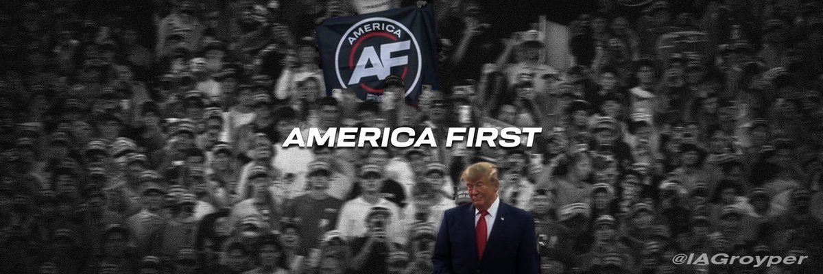 IAGroyper's tweet photo. America First is inevitable. https://t.co/6f24V3LNhl