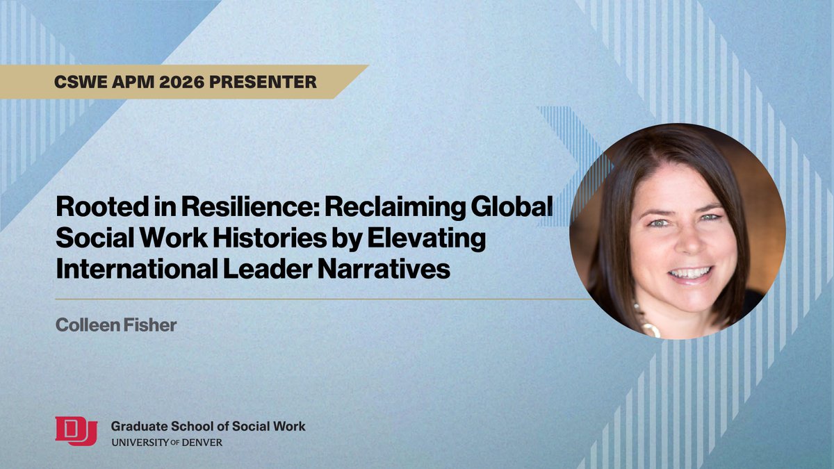 GSSWDenver's tweet photo. Don't miss Professor Colleen Fisher today at #CSWE26 for her 4:15 p.m. ET session “Connect Session: Rooted in Resilience: Reclaiming Global Social Work Histories by Elevating International Leader Narratives".

Full Schedule: https://t.co/qaqUDYTiU5 https://t.co/q5FBHd4T3G