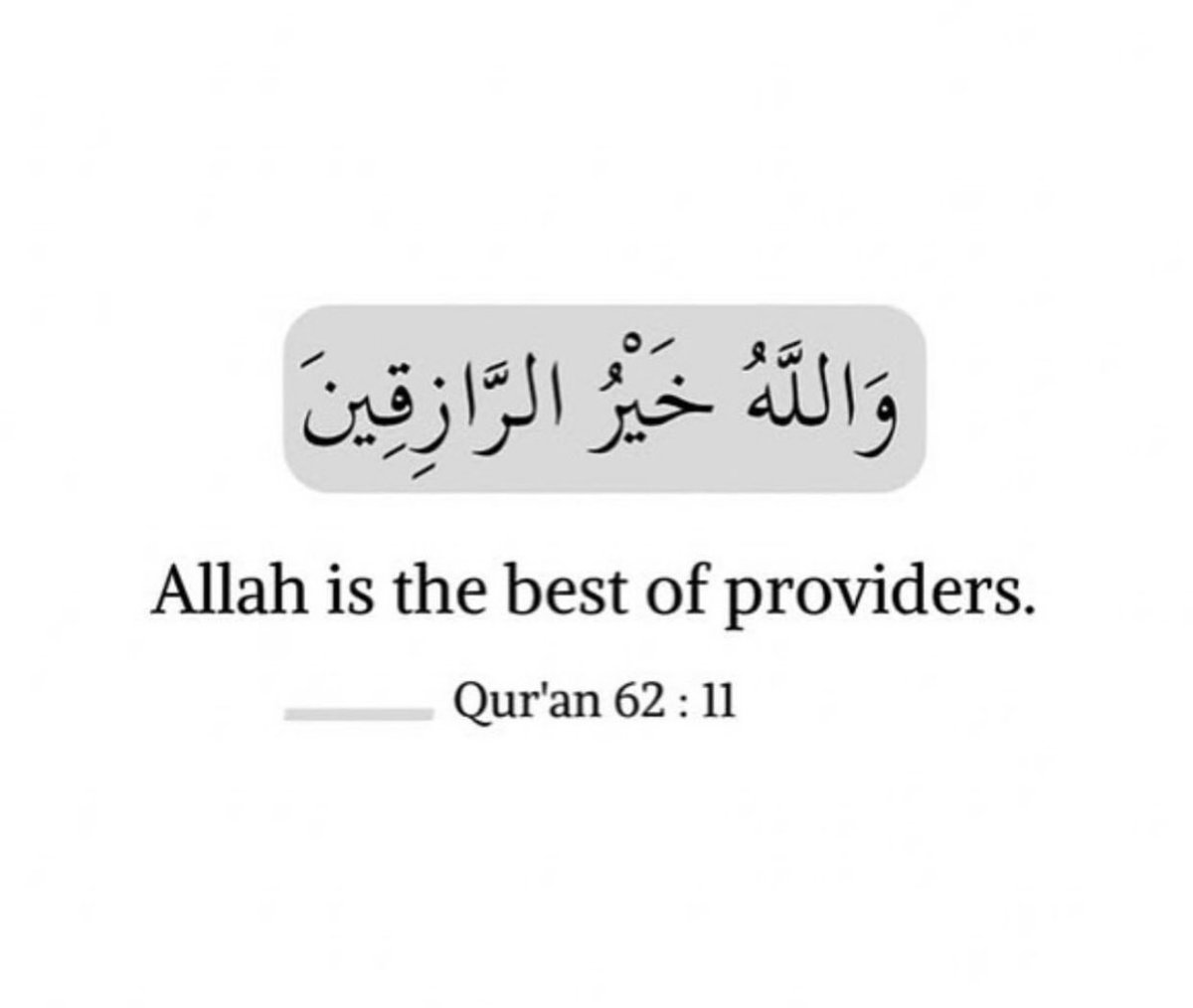 Bala3Usman's tweet photo. “Allah is the Best of Providers”.

———Qur’an  (62:11) https://t.co/fZ0MqJEinR