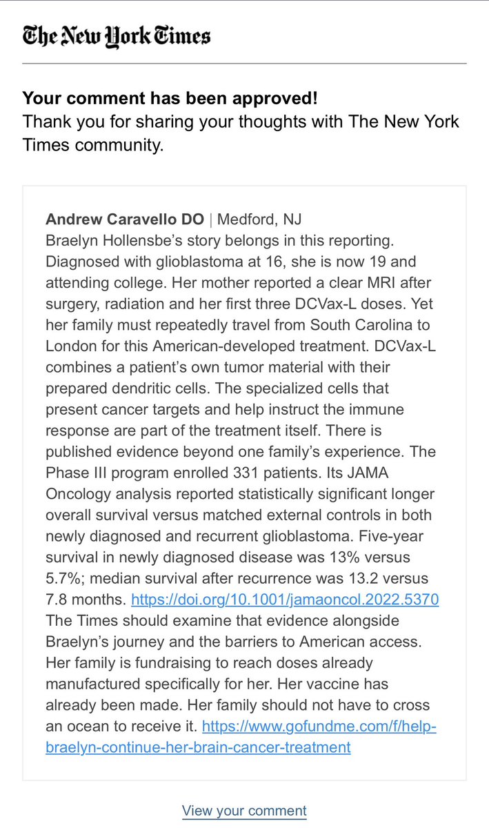andrewcaravello's tweet photo. $NWBO

𝗗𝗲𝗻𝗱𝗿𝗶𝘁𝗶𝗰-𝗰𝗲𝗹𝗹 𝘃𝗮𝗰𝗰𝗶𝗻𝗲𝘀 𝗯𝗲𝗹𝗼𝗻𝗴 𝗶𝗻 𝘁𝗵𝗲 𝗰𝗮𝗻𝗰𝗲𝗿-𝘃𝗮𝗰𝗰𝗶𝗻𝗲 𝘀𝘁𝗼𝗿𝘆.

Thank you, Bruce, for encouraging people to speak up.

@nytimes has now approved an additional comment highlighting Braelyn Hollensbe’s story, the published DCVax-L evidence and the barriers to American access.

The reporting needs to examine that evidence and the reality facing families who must travel overseas for treatment already manufactured specifically for them.

𝗕𝗿𝗮𝗲𝗹𝘆𝗻’𝘀 𝘃𝗮𝗰𝗰𝗶𝗻𝗲 𝗵𝗮𝘀 𝗮𝗹𝗿𝗲𝗮𝗱𝘆 𝗯𝗲𝗲𝗻 𝗺𝗮𝗱𝗲. 𝗛𝗲𝗿 𝗳𝗮𝗺𝗶𝗹𝘆 𝘀𝗵𝗼𝘂𝗹𝗱 𝗻𝗼𝘁 𝗵𝗮𝘃𝗲 𝘁𝗼 𝗰𝗿𝗼𝘀𝘀 𝗮𝗻 𝗼𝗰𝗲𝗮𝗻 𝘁𝗼 𝗿𝗲𝗰𝗲𝗶𝘃𝗲 𝗶𝘁.

Approved comment:
https://t.co/WWPystxSjP

#DCVax #DCVaxForBraelyn #GBM #CancerVaccines #Immunotherapy #PatientAccess