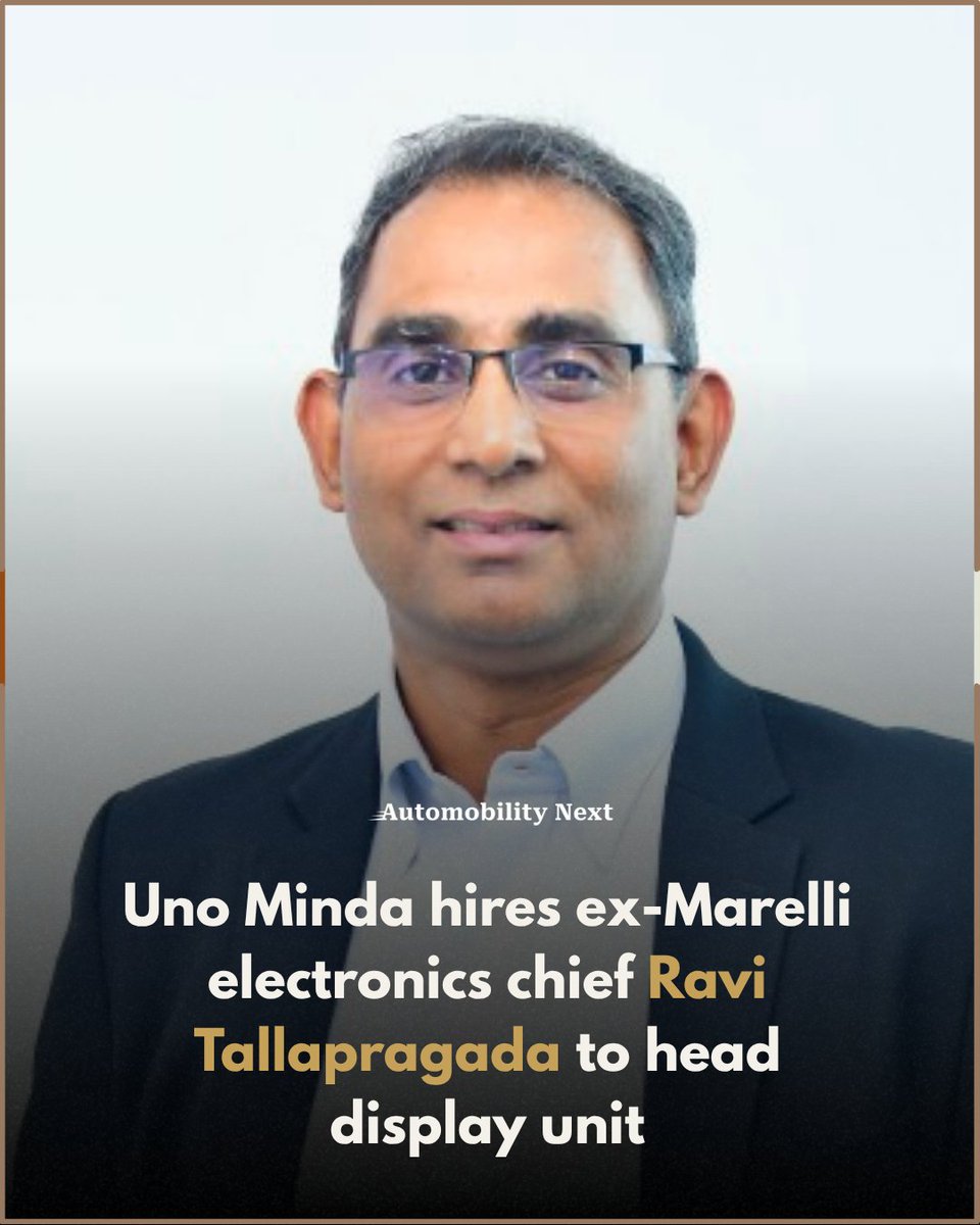 automobilitynxt's tweet photo. Uno Minda hires ex-Marelli electronics chief Ravi Tallapragada to head display unit

Read here: https://t.co/pP09uKc9Uv

#UnoMinda #RaviTallapragada #PixelSolutions #AutoComponents #AutomotiveDisplays #Marelli #AutoElectronics #LeadershipMove #MakeInIndia #AutomobilityNext https://t.co/Gly9DJGE32