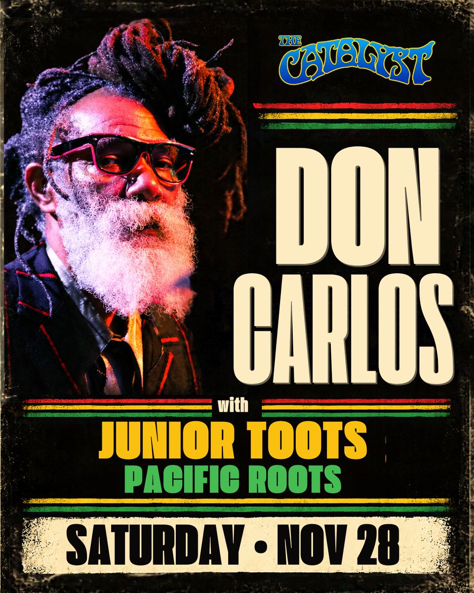 CatalystClub's tweet photo. Pacific Roots JUST ADDED! 🌴🔥

Don Carlos + Junior Toots with Pacific Roots at The Catalyst. Make it a reggae Thanksgiving weekend.

Sat, Nov 28 | Doors 7PM | Show 8PM | 16+

🎟️ https://t.co/xd7JpXn86h https://t.co/cBcDmxFxck