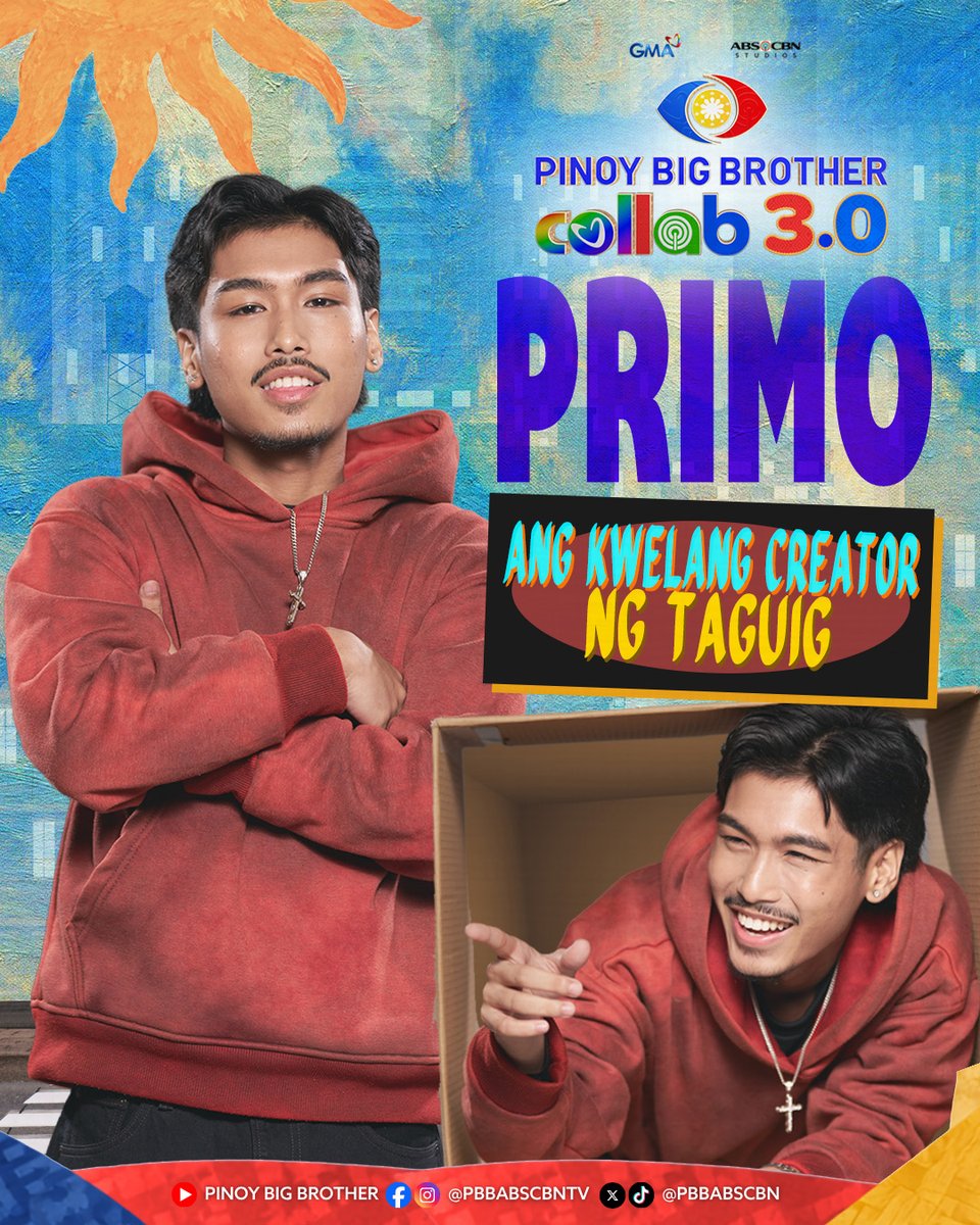 PBBabscbn's tweet photo. Welcome sa loob ng bahay ni Kuya, Primo! Ang Kwelang Creator ng Taguig!

Tumutok sa Pinoy Big Brother Collab 3.0! 👀

📺 Weeknights
⏰ 9:35 PM sa GMA, Kapuso Stream, ABS-CBN Entertainment YouTube Channel at iWant
⏰ 10:15 PM sa Kapamilya Online Live

📺 SATURDAYS
⏰ 6:15 PM sa GMA, Kapuso Stream, ABS-CBN Entertainment YouTube Channel at iWant
⏰ 8:30 PM sa Kapamilya Online Live

📺 SUNDAYS
⏰ 4:55 PM sa GMA, Kapuso Stream, ABS-CBN Entertainment YouTube Channel at iWant
⏰ 9:45 PM sa Kapamilya Online Live

#PBBCollab3point0
#PBBCollab3