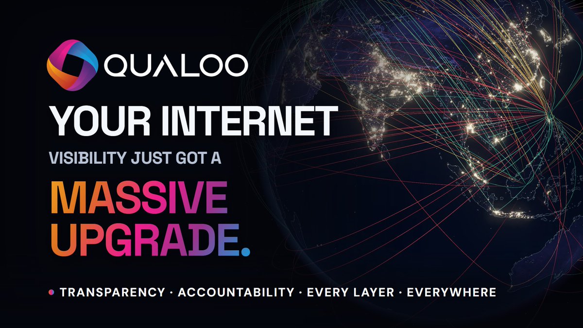 A promotional graphic for QUALOO reads “YOUR INTERNET VISIBILITY JUST GOT A MASSIVE UPGRADE,” with a global network map and the line “TRANSPARENCY · ACCOUNTABILITY · EVERY LAYER · EVERYWHERE.”
