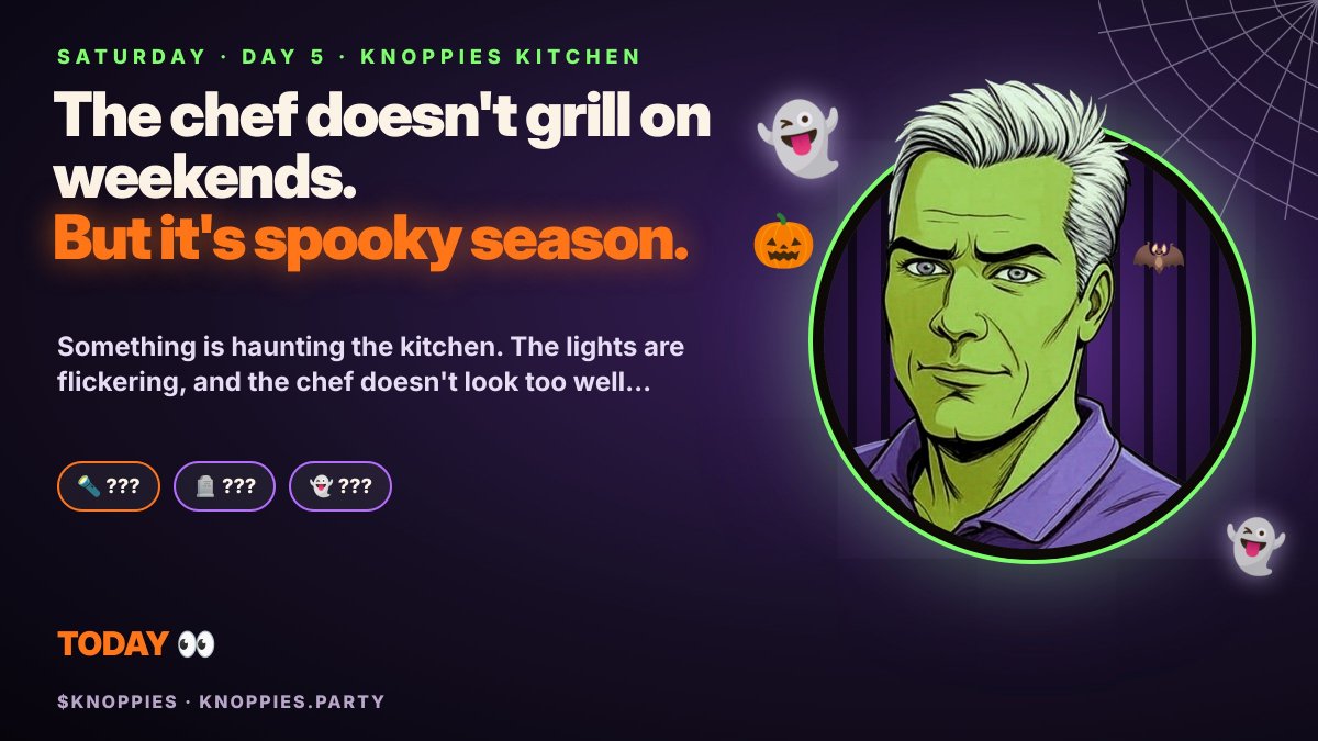 knoppies67's tweet photo. The chef doesn't grill on weekends. 🌱

But it's spooky season. 🎃

Something is haunting the kitchen. The lights are flickering, and the chef doesn't look too well… 🧟

Today. 👀 $KNOPPIES https://t.co/F4hduTmidl