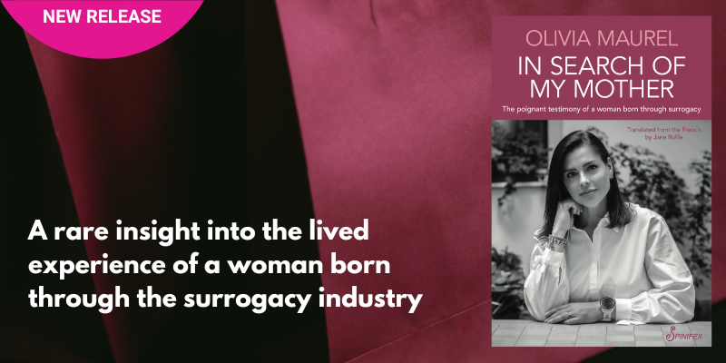 spinifexpress's tweet photo. "We must be prepared to see surrogacy for what it is: the objectification of women's bodies, the deprivation of surrogate mothers' freedom, and the falsification of their consent."         

 - Olivia Maurel, In Search of My Mother  https://t.co/XUohcCABOa https://t.co/Cc8fhie2iu
