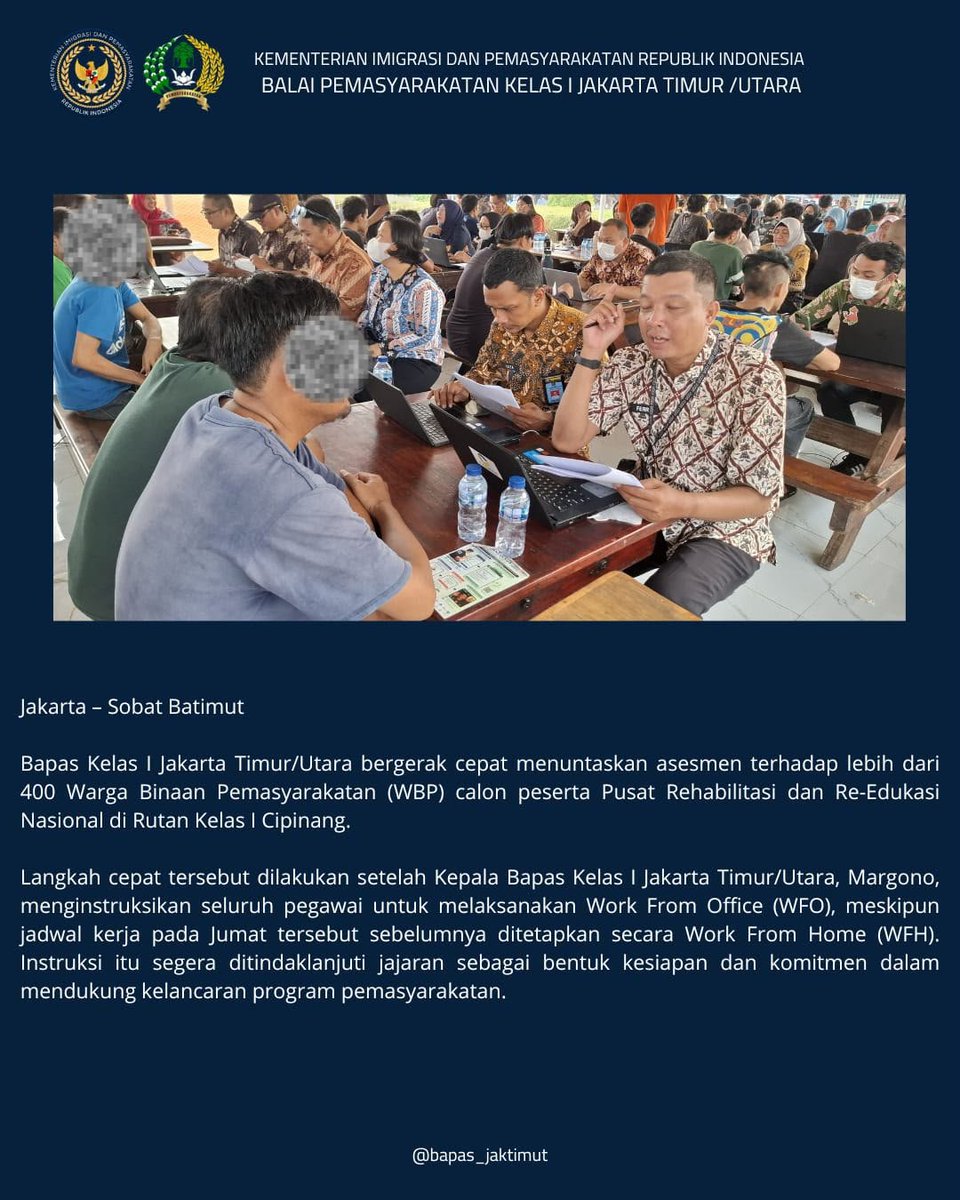 bapas_jaktimut's tweet photo. Gerak Cepat, Bapas Jakarta Timur/Utara Tuntaskan Asesmen 400 Lebih WBP Calon Peserta Pusat Rehabilitasi dan Re-Edukasi Nasional
#2TahunGerakNyata
#TransformasiBangsa
#GerakNyata
#TerusBerbenah
#HasilNyataManfaatTerasa https://t.co/ewYDnpgRqN