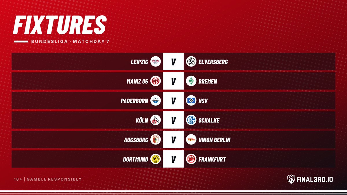 JoinFinal3rd's tweet photo. Bundesliga Matchday 7 fixtures

18+ | Gamble responsibly
#Bundesliga https://t.co/rcDwY9jtLc