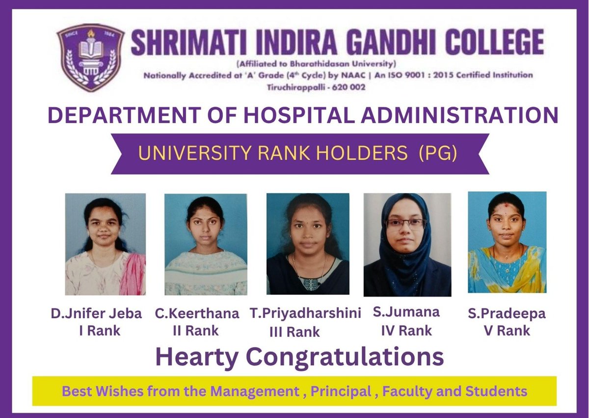 ShrimatiInfo's tweet photo. #SIGC #igcollege #sigctrichy #HospitalAdministration #Rankholders2026 https://t.co/Sv65mEpCgU