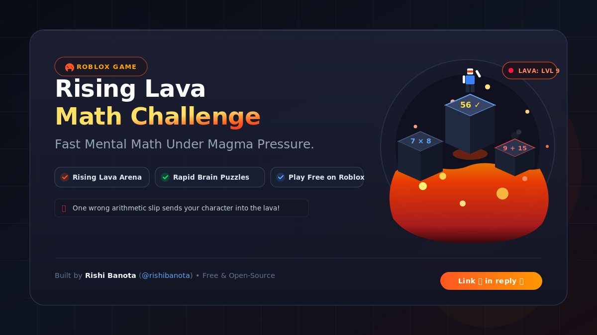 CoderRishi's tweet photo. You think your math skills are solid until molten lava is climbing under your boots.

Designed Rising Lava Math Challenge on Roblox where one wrong arithmetic slip sends your character straight into the heat.

Speed + quick reflexes only.

(Link in reply 👇) #RobloxDev https://t.co/GxvdG1Z6WE